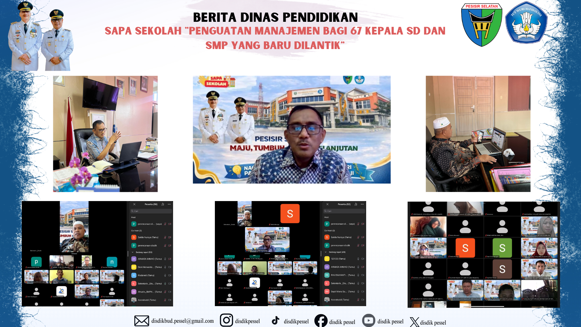 Sapa Sekolah "Penguatan Manajemen bagi 67 Kepala SD dan SMP yang Baru Dilantik"