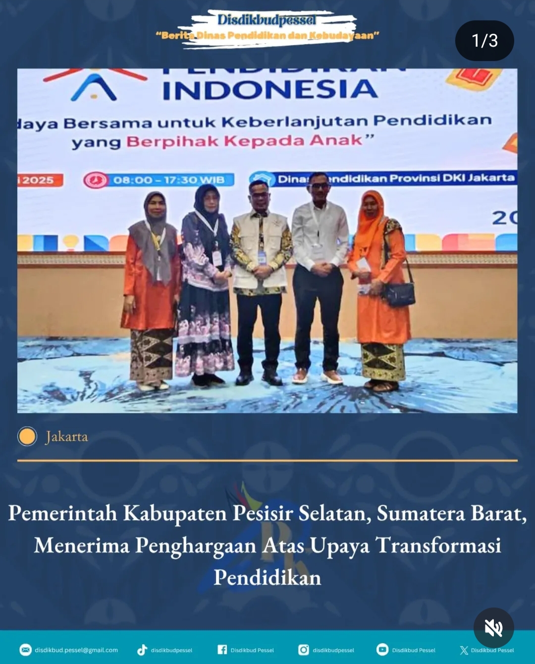 Transformasi Pendidikan Pesisir Selatan Dapat Penghargaan di Jakarta